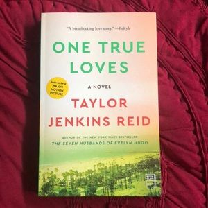One True Loves ~ a novel by Taylor Jenkins Reid ❤️💔